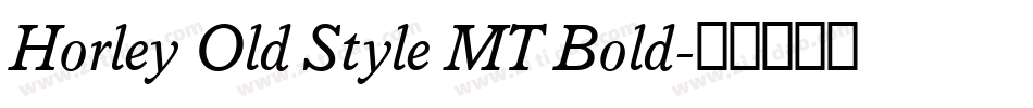 Horley Old Style MT Bold字体转换